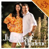 Especial 25 Anos - Julio Cesar e Marlene